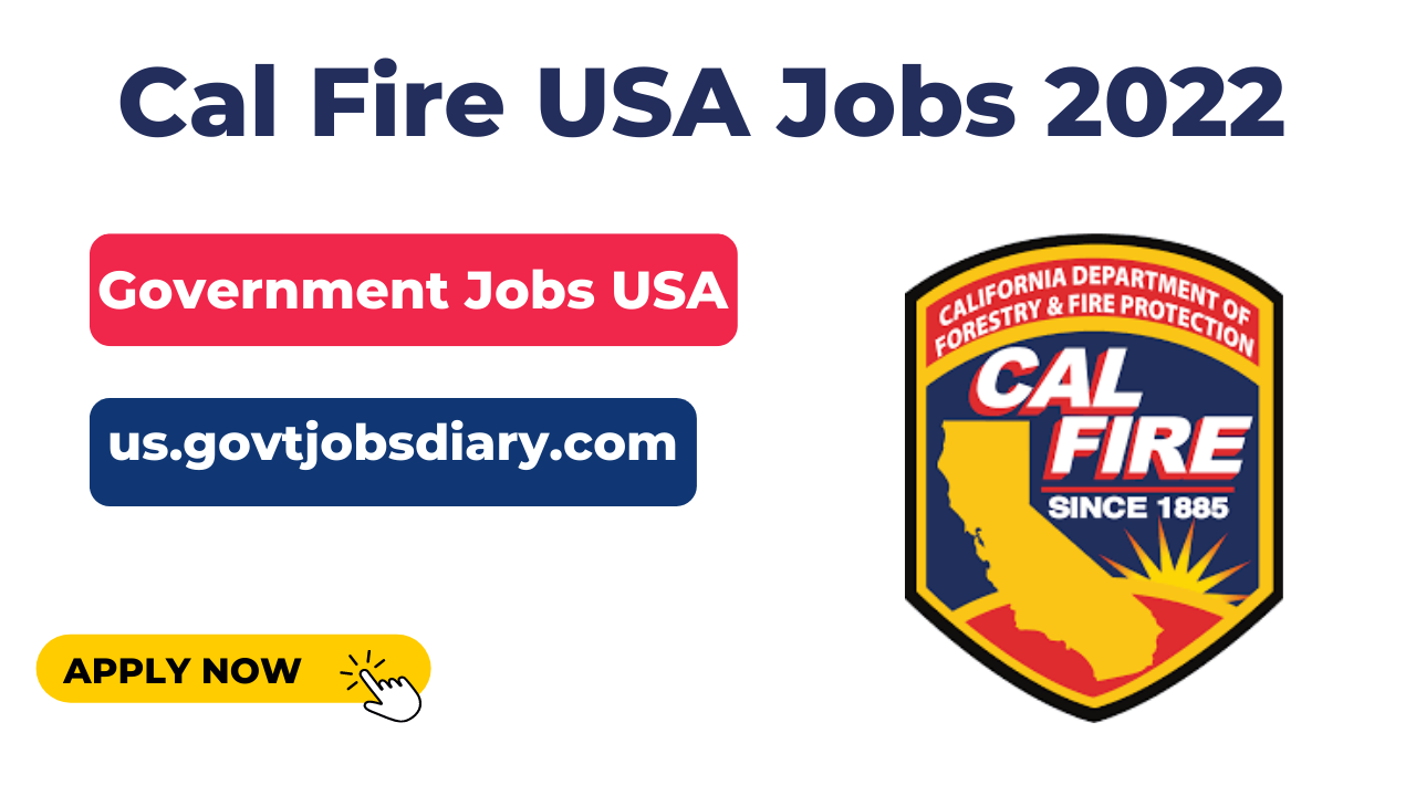 cal fire usa jobs 2022