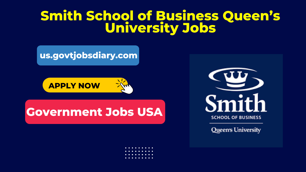 smith school of business queen’s university jobs